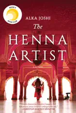 The Henna Artist: A REESE WITHERSPOON x HELLO SUNSHINE BOOK CLUB PICK