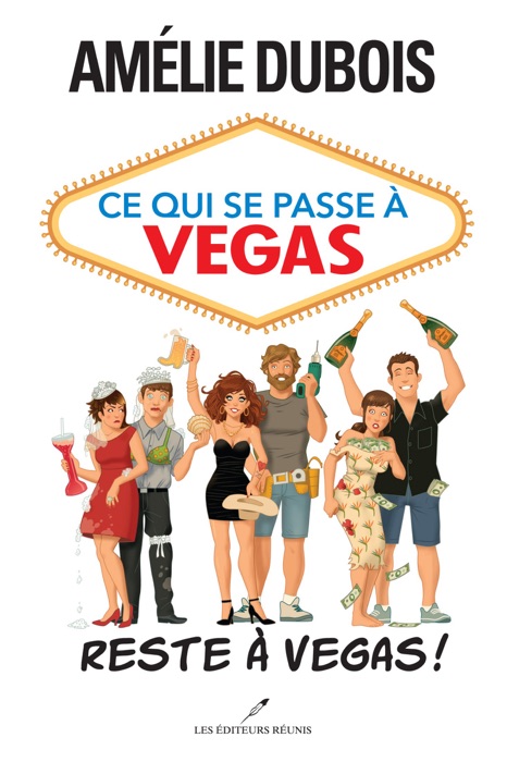 Ce qui se passe à Vegas reste à Vegas!