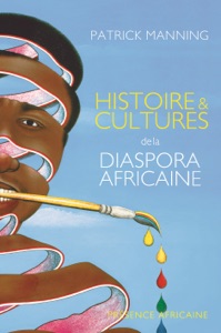 Histoire et cultures de la diaspora africaine