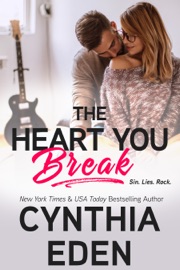 The Heart You Break - Cynthia Eden