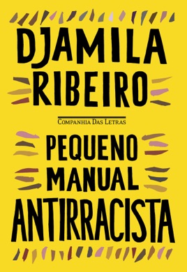 Capa do livro Pequeno manual antirracista de Djamila Ribeiro