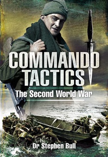 Commando Tactics by Stephen Bull
