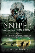 Sniper on the Eastern Front - Albrecht Wacker Cover Art