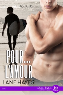 Pour...l'amour by Lane Hayes