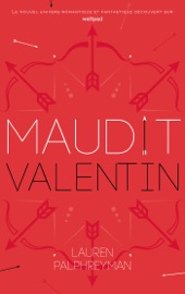 Maudit Cupidon - Tome 2 - Saint-Valentin