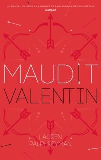 Maudit Cupidon - Tome 2 - Saint-Valentin by Lauren Palphreyman, Axelle Demoulin & Nicolas Ancion