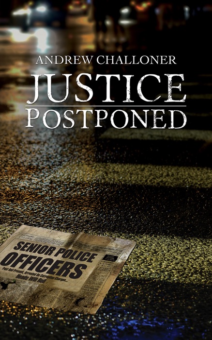 Justice Postponed