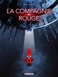 La Compagnie rouge by Simon Treins & Jean-Michel Ponzio
