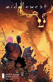 Middlewest #7 - Skottie Young & Jorge Corona