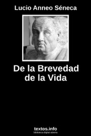 De la brevedad de la vida - Seneca