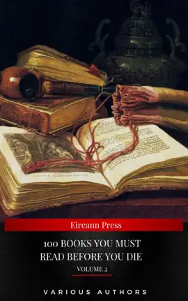 Read: 100 Books You Must Read Before You Die [volume 2] (Black Book Horse Classics)