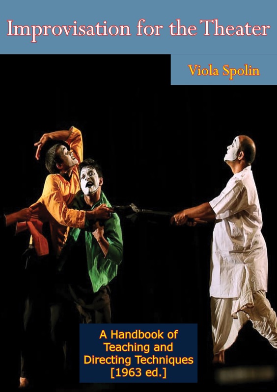 Improvisation for the Theater