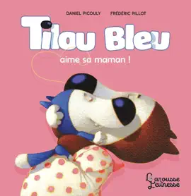 Read: Tilou Book bleu aime sa maman
