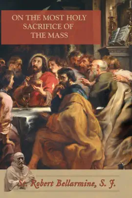 Read: On the Most Holy Book Sacrifice of the Mass
