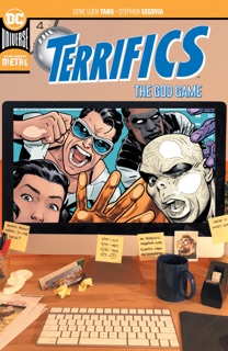 The Terrifics Vol. 3: The God Game by Gene Luen Yang, Mark Russell, James Asmus, Stephen Segovia, Joe Bennett, Evan “Doc” Shaner & José Luis