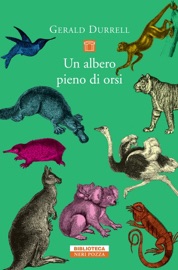 Un albero pieno di orsi - Gerald Durrell