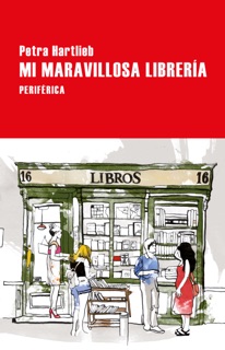 Mi maravillosa librería by Petra Hartlieb