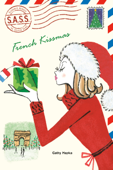 French Kissmas - Cathy Hapka