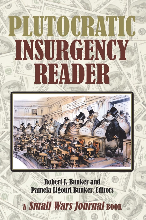 Plutocratic Insurgency Reader