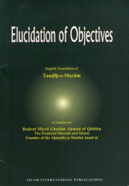 Elucidation of Objectives - Mirza Ghulam Ahmad