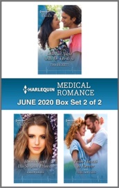 Harlequin Medical Romance June 2020 - Box Set 2 of 2 - Tina Beckett, Karin Baine & Julie Danvers