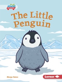 The Little Penguin - Margo Gates