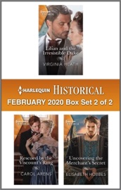Harlequin Historical February 2020 - Box Set 2 of 2 - Virginia Heath, Elisabeth Hobbes & Carol Arens