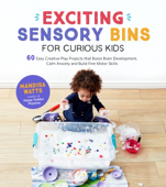 Exciting Sensory Bins for Curious Kids - Mandisa Watts