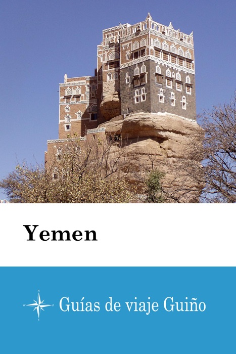 Yemen - Guías de viaje Guiño