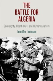 The Battle for Algeria - Jennifer Johnson