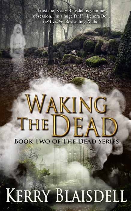 Waking the Dead