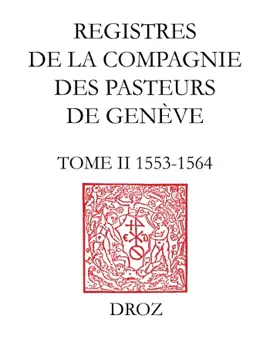 Read: Book Registres de la Compagnie des pasteurs de Genève au temps de Calvin