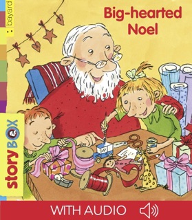 Big-hearted Noel by Christel Rönns & Laurence Fey