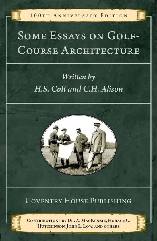 Some Essays on Golf-Course Architecture