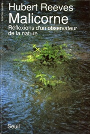 Malicorne. Réflexions d'un observateur de la nature - Hubert Reeves