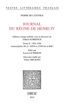 Read: Journal du règne de Henri Book IV. Tome II: 1592-1594