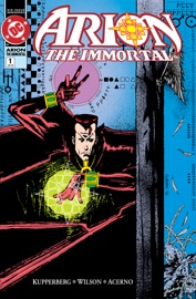 Arion the Immortal (1992-) #1 - Paul Kupperberg & Ronald Wilson by  Paul Kupperberg & Ronald Wilson PDF Download
