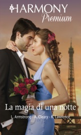 La magia di una notte - Lindsay Armstrong, Anna Cleary & Kim Lawrence