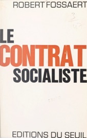 Le contrat socialiste - Robert Fossaert