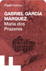 María dos Prazeres - Gabriel García Márquez