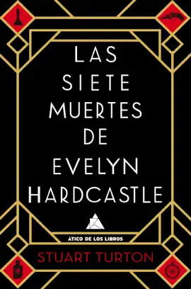 Las siete muertes de Evelyn Hardcastle