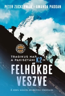 Felhőkbe veszve by Peter Zuckerman & Amanda Padoan