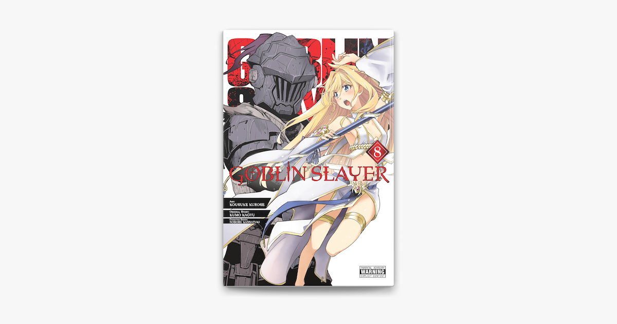 Goblin Slayer, Vol. 8 (Manga) - (Goblin Slayer (Manga)) by Kumo Kagyu  (Paperback)