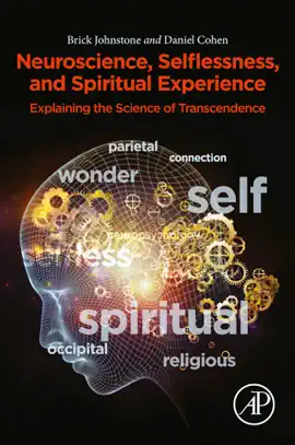 Read: Neuroscience, Selflessness, and Spiritual Book Experience