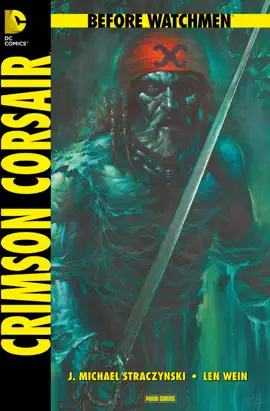 Read: Before Watchmen, Book Band 8: Crimson Corsair