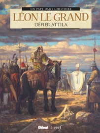 Léon le Grand - Bernard Lecomte, France Richemond & Stefano Carloni