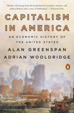 Capitalism in America - Alan Greenspan &amp; Adrian Wooldridge Cover Art