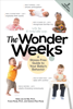 Xaviera Plas-Plooij, Frans X. Plooij PhD & Hetty van de Rijt, PhD - The Wonder Weeks: A Stress-Free Guide to Your Baby's Behavior (6th Edition) artwork
