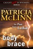 Book Body Brace (Caught Dead in Wyoming mystery series, Book 10)