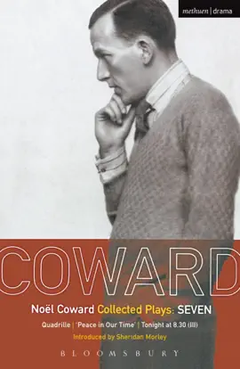 Coward Plays: 7